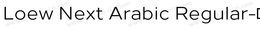 Loew Next Arabic Regular字体转换